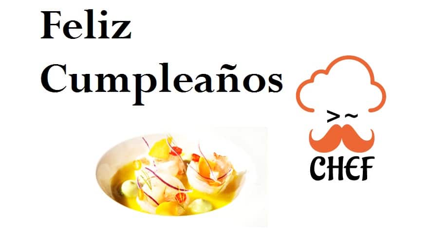 ≫ Imágenes de cumpleaños para chef - Imágenes, tarjetas y frases de  cumpleaños