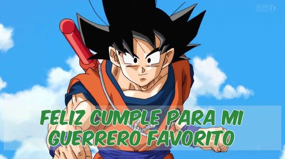 ≫ Imagenes de cumpleaños de Goku - Imágenes, tarjetas y frases de cumpleaños